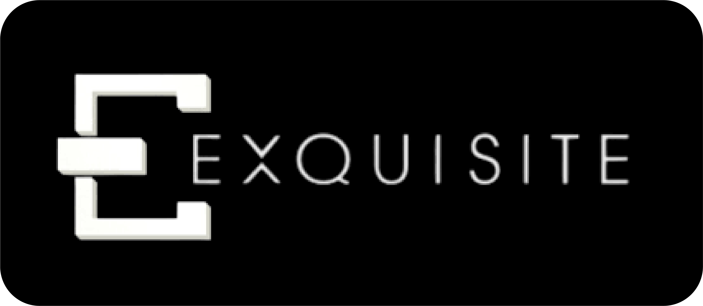 Exquisite